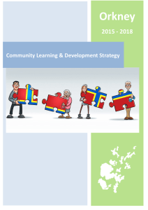 Orkney 2015 - 2018 Community Learning &amp; Development Strategy