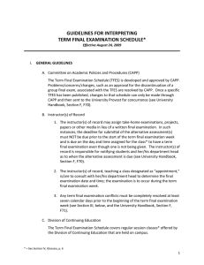 GUIDELINES FOR INTERPRETING TERM FINAL EXAMINATION SCHEDULE*