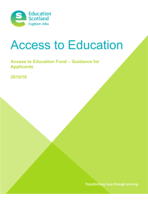 Access to Education Access to Education Fund – Guidance for Applicants