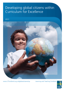 Developing global citizens within Curriculum for Excellenc e 2011