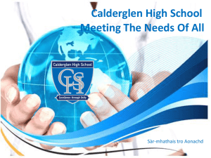 Calderglen High School Meeting The Needs Of All Sàr-mhathais tro Aonachd
