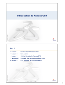Introduction to Abaqus/CFD Day 1