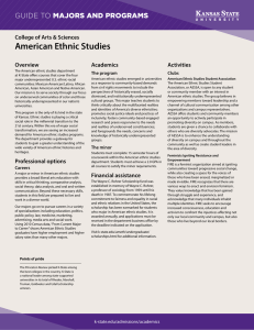 American Ethnic Studies MAJORS AND PROGRAMS GUIDE TO College of Arts &amp; Sciences