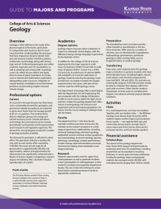 Geology MAJORS AND PROGRAMS GUIDE TO College of Arts &amp; Sciences