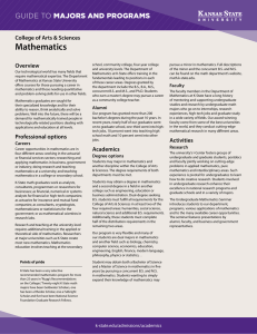 Mathematics MAJORS AND PROGRAMS GUIDE TO College of Arts &amp; Sciences
