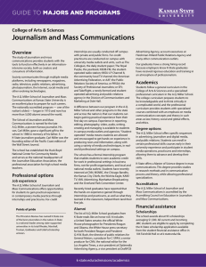 Journalism and Mass Communications MAJORS AND PROGRAMS GUIDE TO