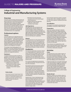 Industrial and Manufacturing Systems MAJORS AND PROGRAMS GUIDE TO College of Engineering