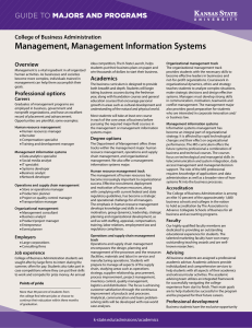 Management, Management Information Systems MAJORS AND PROGRAMS GUIDE TO College of Business Administration
