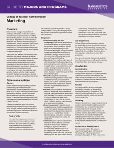 Marketing MAJORS AND PROGRAMS GUIDE TO College of Business Administration