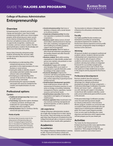Entrepreneurship MAJORS AND PROGRAMS GUIDE TO College of Business Administration