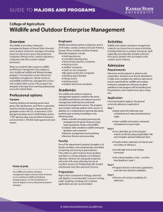 Wildlife and Outdoor Enterprise Management MAJORS AND PROGRAMS GUIDE TO College of Agriculture