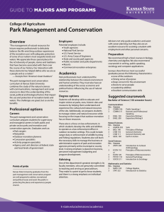 Park Management and Conservation MAJORS AND PROGRAMS GUIDE TO College of Agriculture