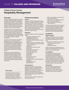 Hospitality Management MAJORS AND PROGRAMS GUIDE TO College of Human Ecology