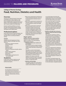 Food, Nutrition, Dietetics and Health MAJORS AND PROGRAMS GUIDE TO