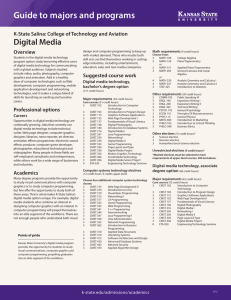 Guide to majors and programs Digital Media Overview