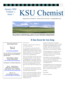 KSU Chemist It has been far too long January 2005 Volume 1,