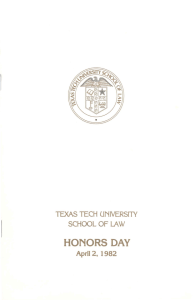 HONORS DAY TEXAS TECH  UNNERSIlY SCHOOL OF LAW April 2,  1982