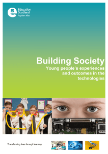 Building Society Young people’s experiences and outcomes in the technologies