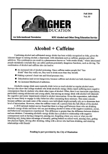 ffiHR Alcohol + Caffeine trUCATION An Informatlon*I Newsletter