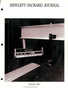 HEWLETT-PACKARD JOURNAL AUGUST 1970 © Copr. 1949-1998 Hewlett-Packard Co.