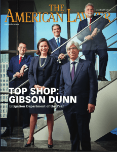 TOP SHOP: GIBSON DUNN Litigation Department of the Year americanlawyer.com