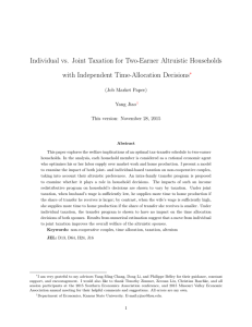 Individual vs. Joint Taxation for Two-Earner Altruistic Households Decisions ∗ (Job Market Paper)