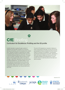 CfE Briefing 3 Curriculum for Excellence: Profiling and the S3 profile