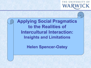 Applying Social Pragmatics to the Realities of Intercultural Interaction: Insights and Limitations