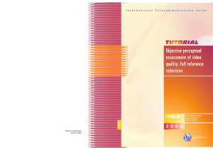 Objective perceptual assessment of video quality: Full reference television