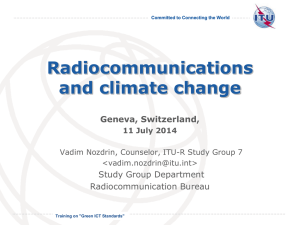 Radiocommunications and climate change Geneva, Switzerland, Study Group Department