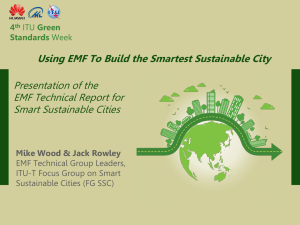 Presentation of the EMF Technical Report for Smart Sustainable Cities