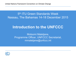 Introduction to the UNFCCC 5 ITU Green Standards Week