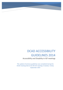 DCAD ACCESSIBILITY GUIDELINES 2014 Accessibility and Disability in IGF meetings