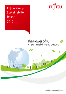 The Power of ICT Fujitsu Group Sustainability Report