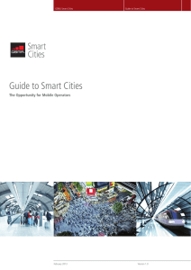 Guide to Smart Cities The Opportunity for Mobile Operators chnology Roadmap February 2013