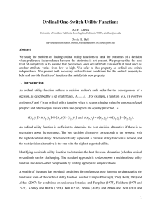 Ordinal One-Switch Utility Functions Ali E. Abbas David E. Bell