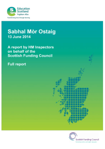 Sabhal Mòr Ostaig  13 June 2014 A report by HM Inspectors