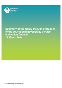 Summary of the follow-through evaluation of the educational psychology service Midlothian Council