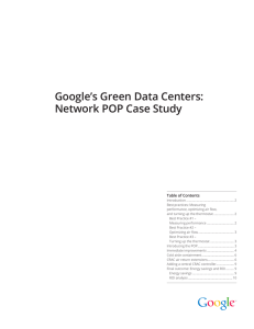 Google’s Green Data Centers: Network POP Case Study Table of Contents