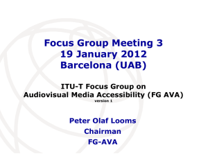 Focus Group Meeting 3 19 January 2012 Barcelona (UAB) Peter Olaf Looms