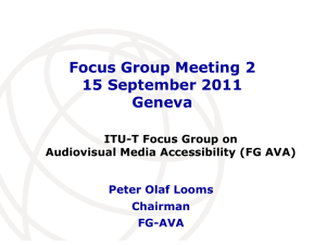 Focus Group Meeting 2 15 September 2011 Geneva Peter Olaf Looms