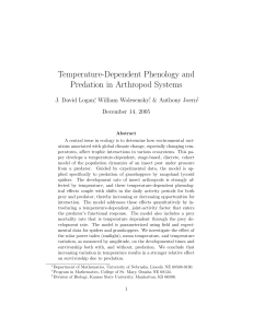 Temperature-Dependent Phenology and Predation in Arthropod Systems J. David Logan , William Wolesensky
