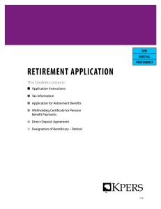 retirement ApplicAtion This booklet contains: