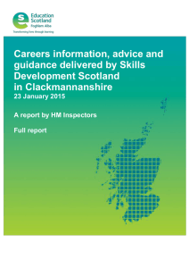Careers information, advice and guidance delivered by Skills Development Scotland in Clackmannanshire