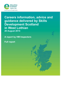 Careers information, advice and guidance delivered by Skills Development Scotland in West Lothian