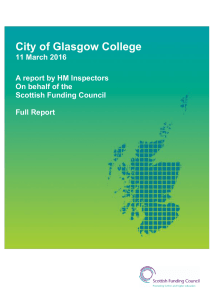 City of Glasgow College  11 March 2016 A report by HM Inspectors