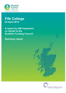 Fife College  24 April 2015 A report by HM Inspectors