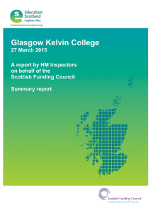 Glasgow Kelvin College  27 March 2015 A report by HM Inspectors