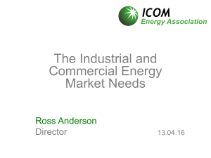 The Industrial and Commercial Energy Market Needs