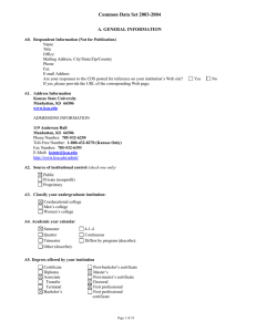 Common Data Set 2003-2004 A. GENERAL INFORMATION